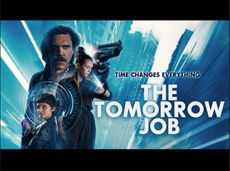 The Tomorrow Job | Official Trailer (2023)