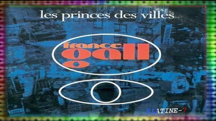 France Gall - Les Princes Des Villes