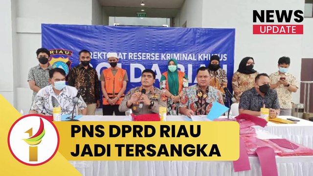 Polda Riau Tetapkan PNS DPRD Riau Jadi Tersangka Kasus Pekerjaan Fiktif