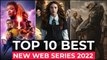 Top 10 New Web Series On Netflix, Amazon Prime video, HBO MAX || New Released Web Series 2022 Part2