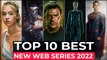 Top 10 New Web Series On Netflix, Amazon Prime video, HBO MAX || New Released Web Series 2022 Part1
