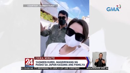 Yasmien Kurdi, magpapasko sa Japan kasama ang pamilya | 24 Oras Weekend