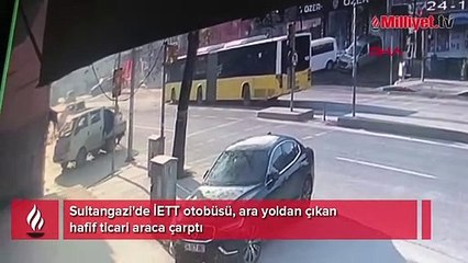 Sultangazi'de İETT otobüsü kazası kamerada