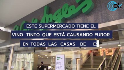 Este supermercado tiene el vino tinto que está causando furor en todas las casas de España