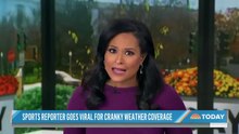 Sports Reporters Cranky Weather Coverage Goes Viral