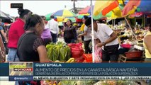 Guatemala: Aumento de precios de la canasta básica genera pocas compras