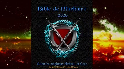 ✅ La Sainte Bible de Machaira 2020 - Préface - LeVigilant.com