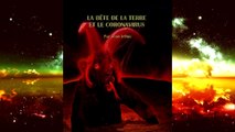 ✅ La bête de la Terre et le coronavirus - LeVigilant com