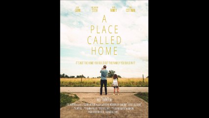 A Place Called Home - Official Trailer © 2022 Drama