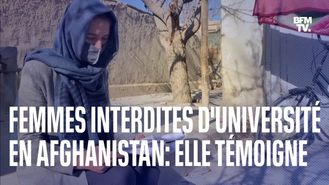 J'aurais préféré que Dieu n'ait pas créé de filles : cette jeune Afghane témoigne après l'interdiction par les talibans de l'accès à l'université pour les femmes