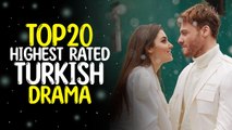 Top 20 Highest Rated Turkish Drama That You Must Watch