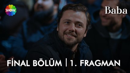 Baba Final Bölümü 1. Fragmanı | "Zalime boyun eğme, kendi canın için bile olsa…”