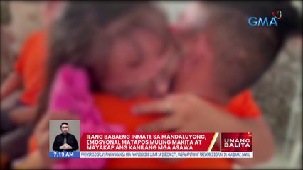 Ilang babaeng inmate sa Mandaluyong, emosyonal matapos muling makita at mayakap ang kanilang mga asawa | UB