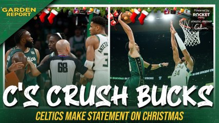 INSTANT REACTION: Celtics CRUSH Bucks on Christmas Day