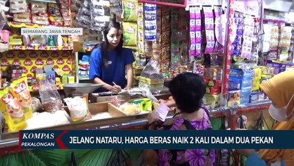Jelang Nataru, Harga Beras Naik 2 Kali Dalam Dua Pekan