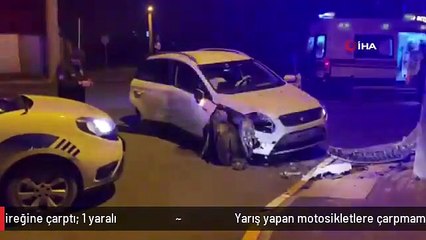 Yarış yapan motosikletlere çarpmamak için beton elektrik direğine çarptı: 1 yaralı