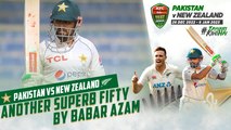 Another Superb Fifty By Babar Azam | Pakistan vs New Zealand | 1st Test Day 1 | PCB | MZ2L