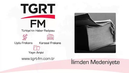 İlimden Medeniyete 533 Bölüm 20221224 İbni Kemal Paşa