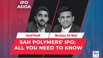 IPO Adda | Sah Polymers' IPO: All You Need To Know