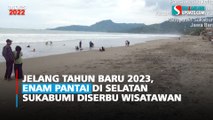 Jelang Tahun Baru 2023, Enam Pantai di Selatan Sukabumi Diserbu Wisatawan