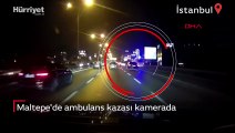 Maltepe'de ambulans kazası kamerada
