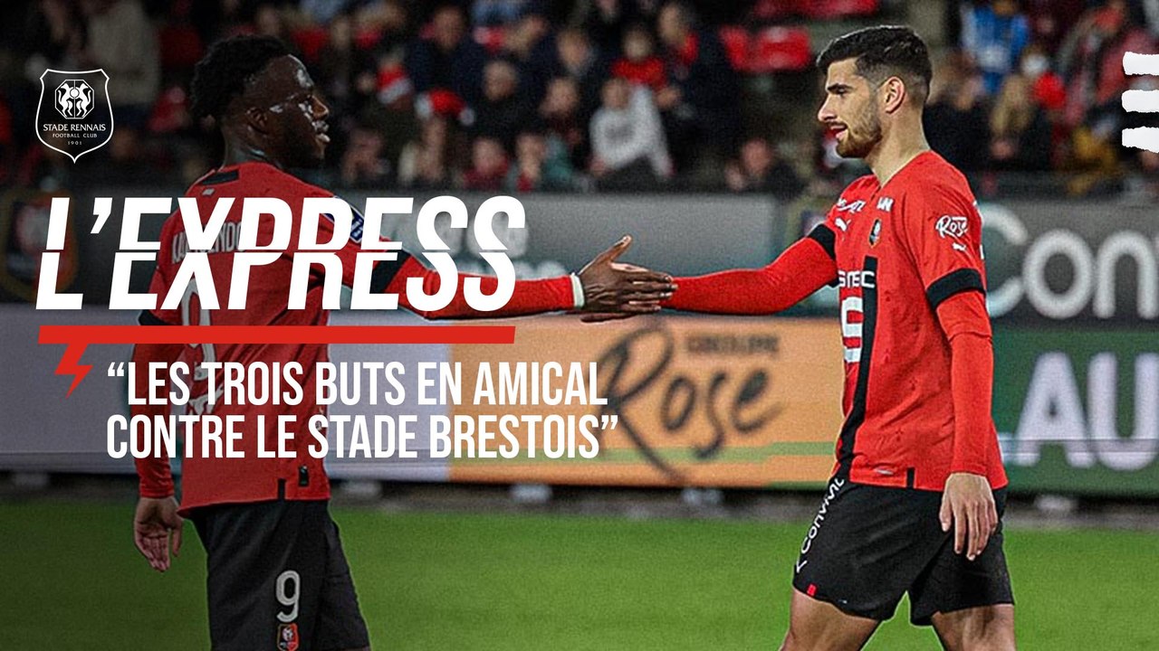 Les trois buts inscrits en amical face au Stade Brestois (3-1)