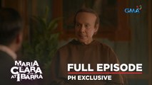 Maria Clara At Ibarra: Full Episode 61 (December 26, 2022)