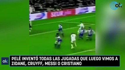 Pelé inventó todas las jugadas que luego vimos a Zidane, Cruyff, Messi o Cristiano
