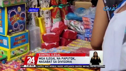 Mga ilegal na paputok, nasabat sa Divisoria | 24 Oras