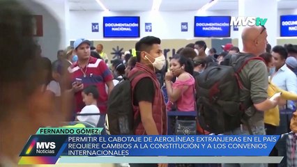 Download Video: En la opinión de Fernando Gómez- Cabotaje de aerolíneas extranjeras en México- MVS Noticias 26 dic 2022