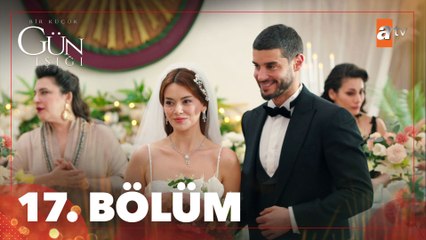 Bir Küçük Gün Işığı 17. Bölüm: Fırat ve Elif’in Gizli Evliliği Şok Ediyor! 🔥