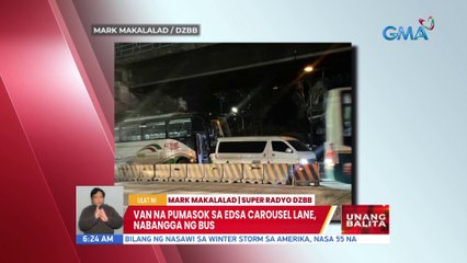 Van na pumasok sa EDSA Carousel lane, nabangga ng bus | UB