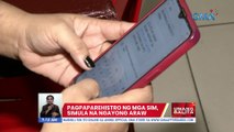 Pagpaparehistro ng mga SIM, simula na ngayong araw | UB