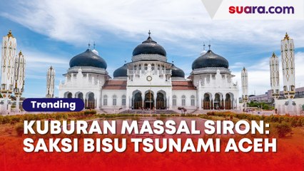 Fakta-fakta Kuburan Massal Siron: Saksi Bisu Tsunami Aceh 18 Tahun Lalu