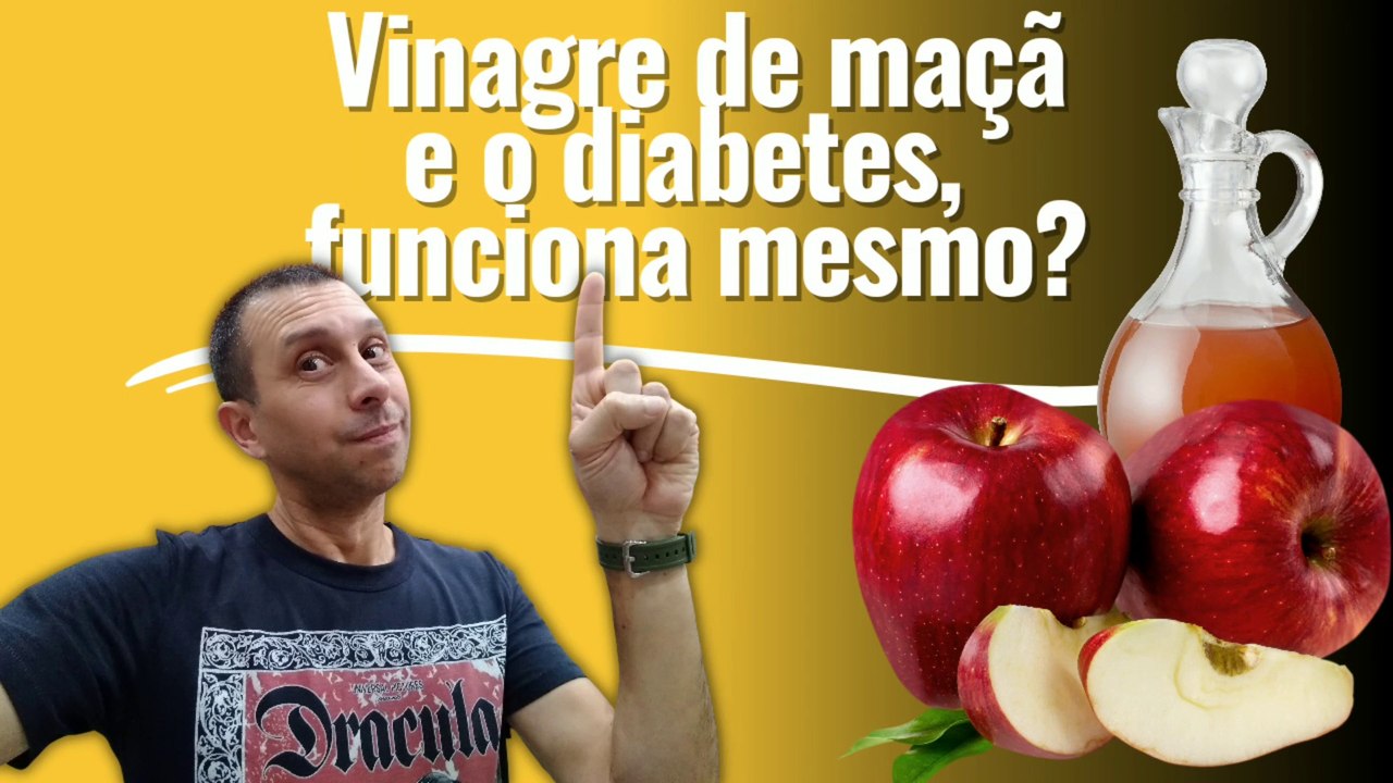 Vinagre de maçã e o diabetes, funciona mesmo?