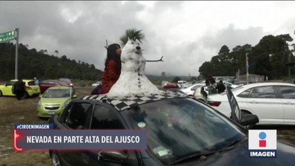 Familias disfrutan de las nevadas en el Ajusco y del Nevado de Toluca