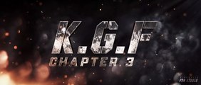 KGF CHAPTER 3 Official Trailer - Yash - Prabhas - Prashanth Neel - Ravi Basrur - KGF 3 Trailer