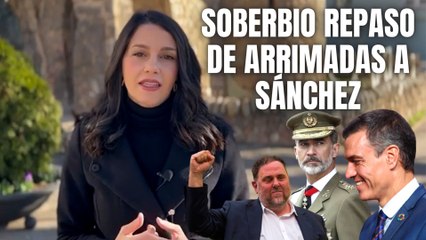 El mensaje de Arrimadas a Sánchez por escuchar más a Junqueras que al Rey