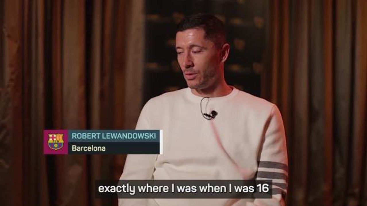'It was difficult, long and hard' - Lewandowski's journey to Barça