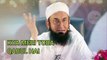 kya meri toba qabul hai - toba kab tak qabul hoti hai - Toba - Astaqfar - M. Tariq Jameel - bayaan