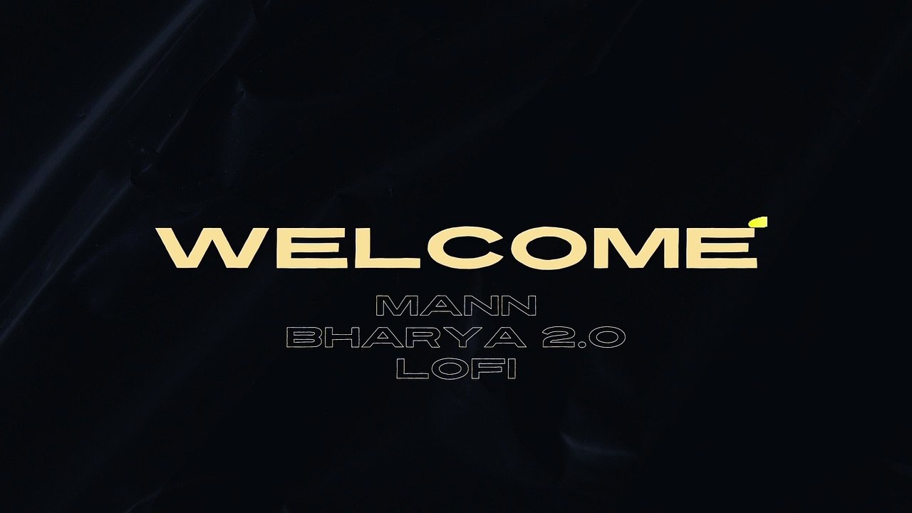 Mann Bharya 2.0 lofi