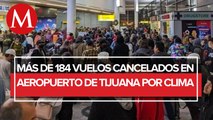 184 vuelos cancelados en aeropuerto de Tijuana por tormenta invernal