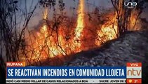 Reportan que se reactivaron los incendios en Irupana