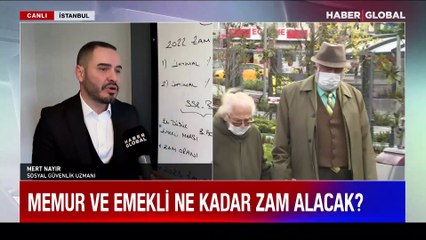 Memur ve emekli ne kadar zam alacak? Sosyal Güvenlik Uzmanı Mert Nayır değerlendirdi