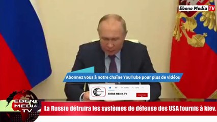 Ukraine : "Nous allons le détruire à 100 %" Poutine défie les Etats-Unis.