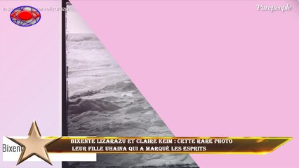 Bixente Lizarazu et Claire Keim : Cette rare photo  leur fille Uhaina qui a marqué les esprits
