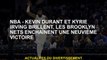 NBA - Kevin Durant et Kyrie Irving Shine, les Brooklyn Nets chaîne une neuvième victoire