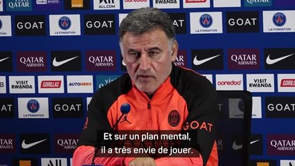16e j. - Galtier sur Neymar : "Sur un plan mental, il a très envie de jouer"