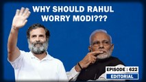 Editorial with Sujit Nair: Why Should Rahul Gandhi Worry Narendra Modi???