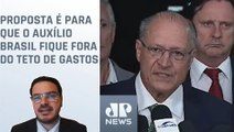 Alckmin: “Agora cabe ao Senado e à Câmara analisarem a proposta”. Constantino analisa